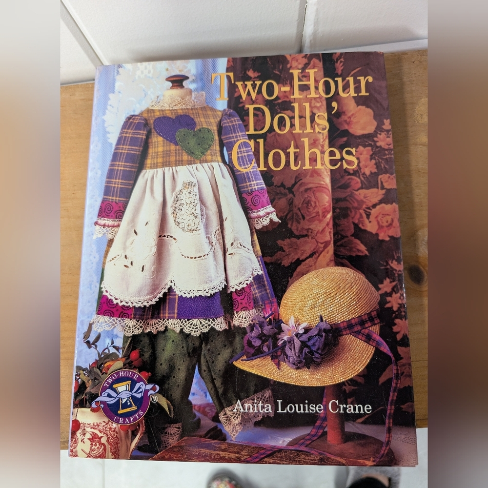 Two-Hour Dolls' Clothes Book by Anita Louise Crane